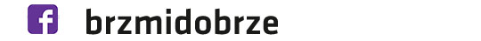 facebook.com/brzmidobrze